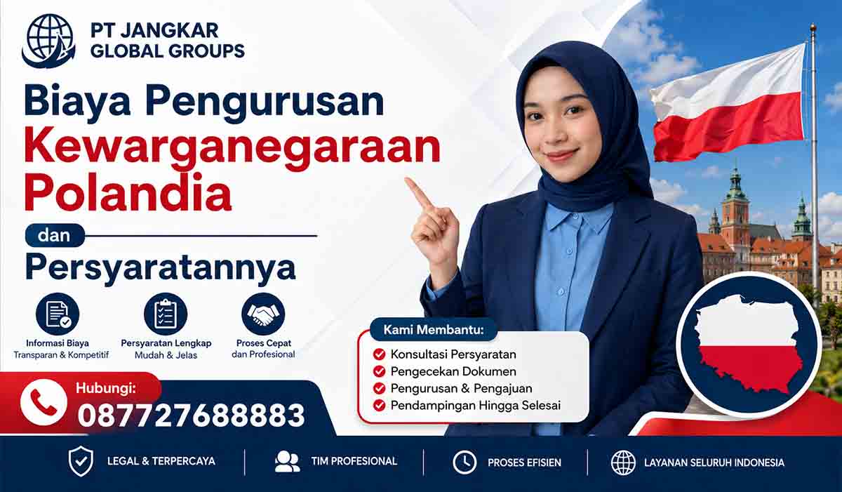 Biaya Pengurusan Kewarganegaraan Polandia dan Persyaratannya