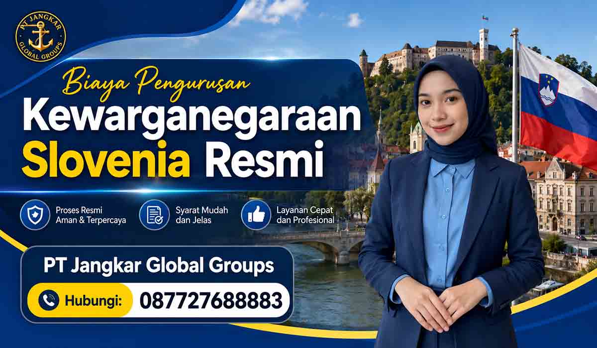 Biaya Pengurusan Kewarganegaraan Slovenia Resmi