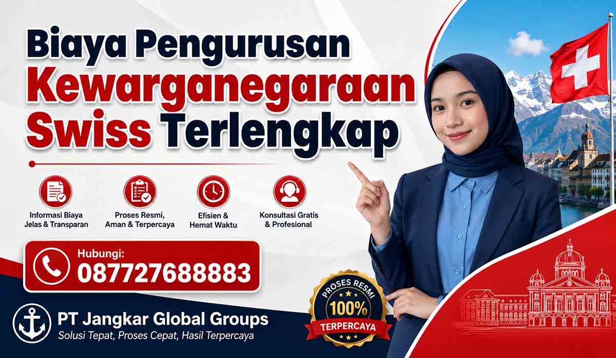 Biaya Pengurusan Kewarganegaraan Swiss Terlengkap