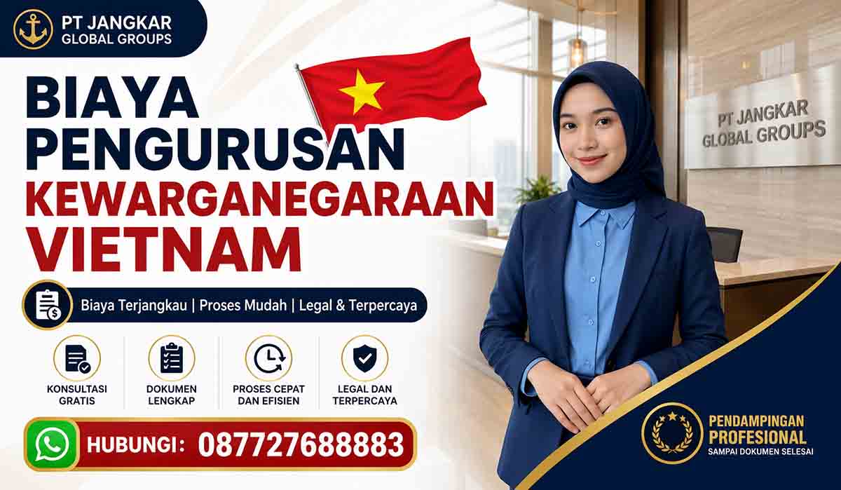 Biaya Pengurusan Kewarganegaraan Vietnam