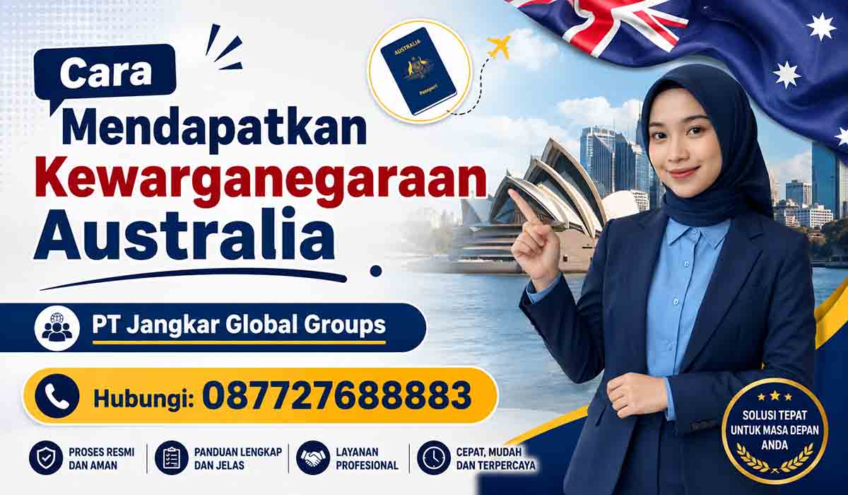 Cara Mendapatkan Kewarganegaraan Australia