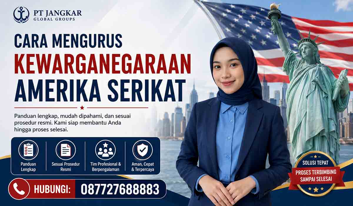 Cara Mengurus Kewarganegaraan Amerika Serikat