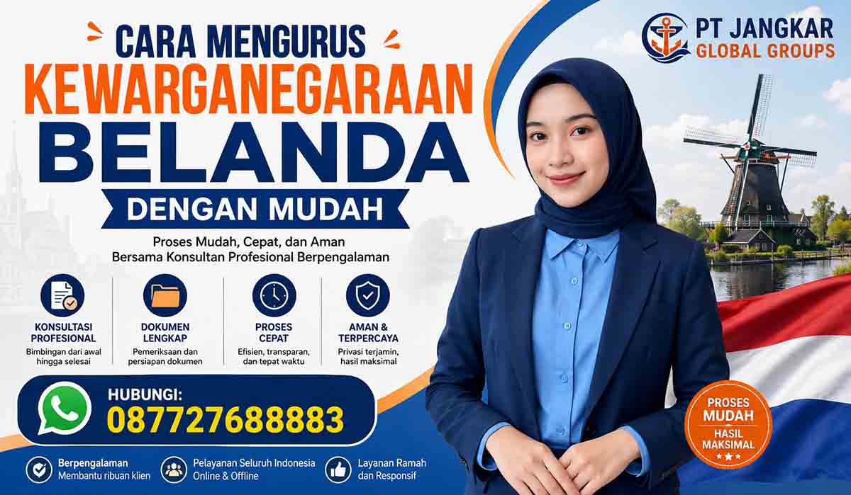 Cara Mengurus Kewarganegaraan Belanda dengan Mudah