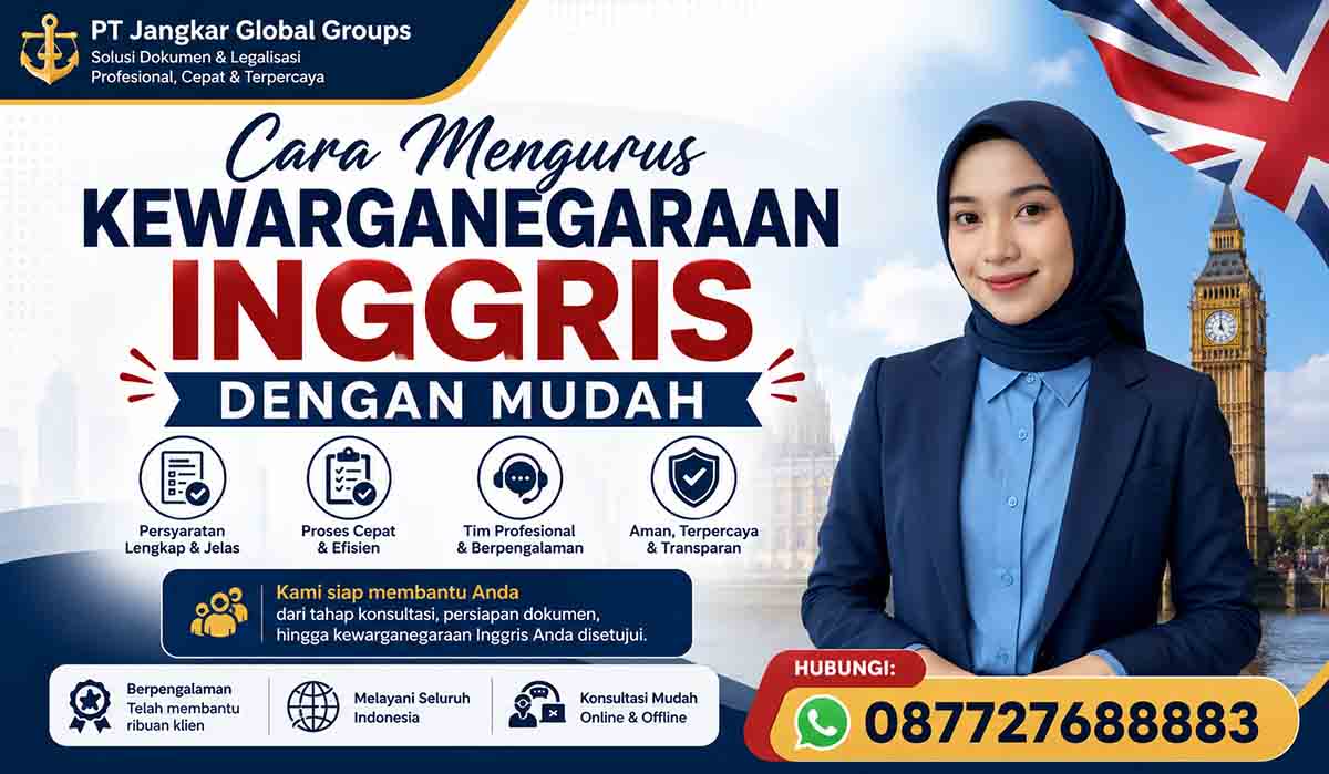 Cara Mengurus Kewarganegaraan Inggris Dengan Mudah