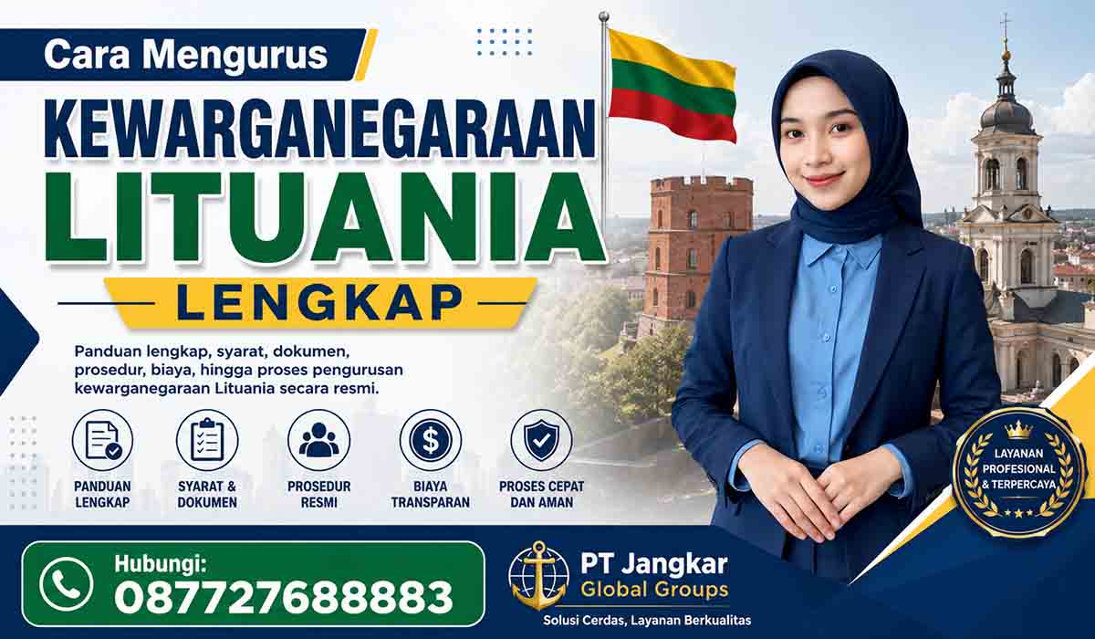 Cara Mengurus Kewarganegaraan Lituania Lengkap