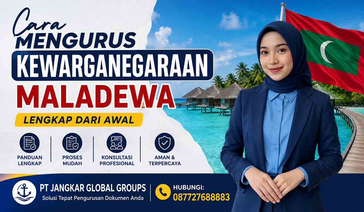 Cara Mengurus Kewarganegaraan Maladewa Lengkap Dari Awal