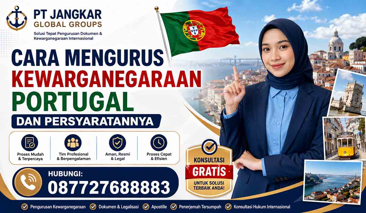 Cara Mengurus Kewarganegaraan Portugal dan Persyaratannya