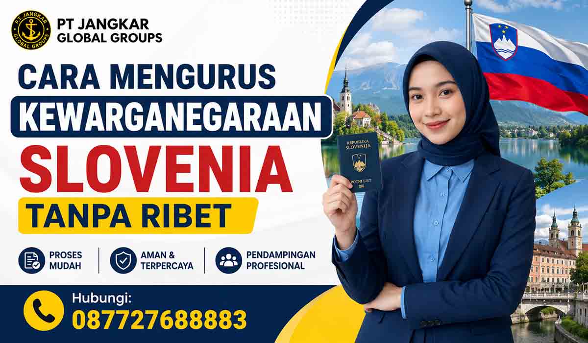 Cara Mengurus Kewarganegaraan Slovenia Tanpa Ribet
