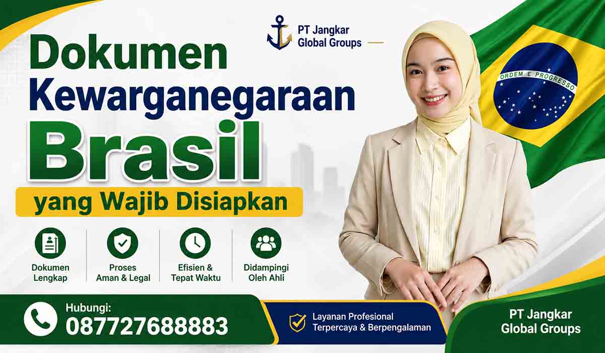Dokumen Kewarganegaraan Brasil yang Wajib Disiapkan
