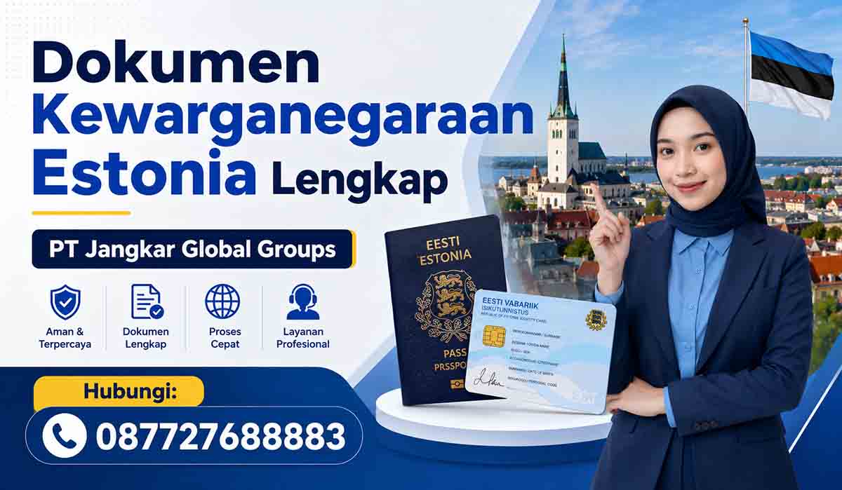 Dokumen Kewarganegaraan Estonia Lengkap