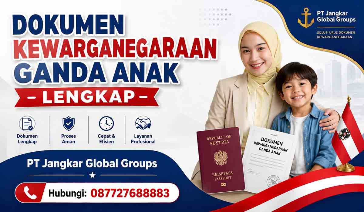 Dokumen Kewarganegaraan Ganda Anak Lengkap