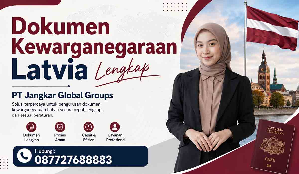 Dokumen Kewarganegaraan Latvia Lengkap