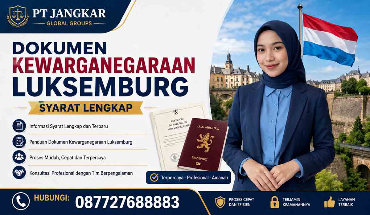 Dokumen Kewarganegaraan Luksemburg Syarat Lengkap