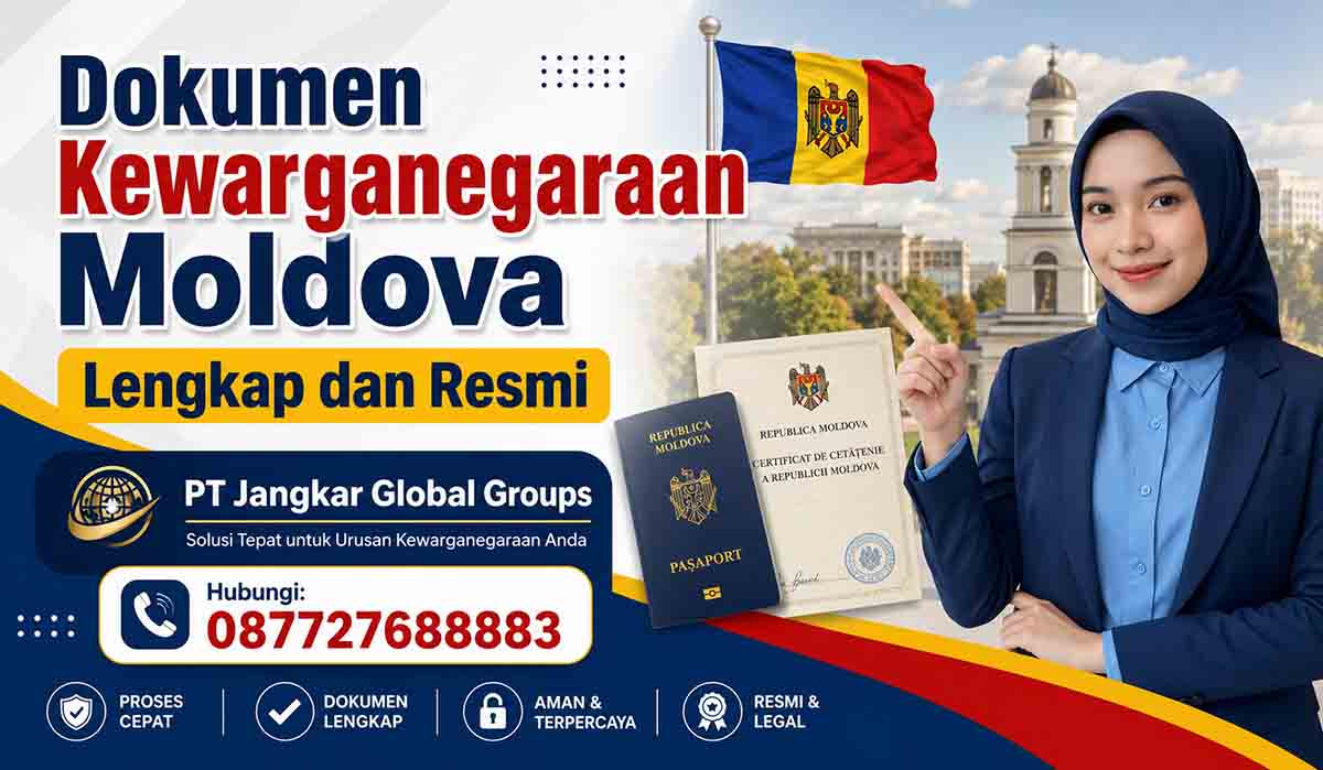 Dokumen Kewarganegaraan Moldova Lengkap dan Resmi
