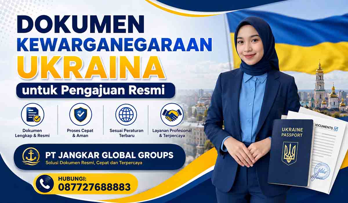 Dokumen Kewarganegaraan Ukraina untuk Pengajuan Resmi
