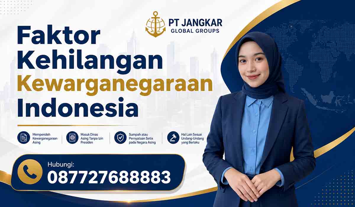 Faktor Kehilangan Kewarganegaraan Indonesia
