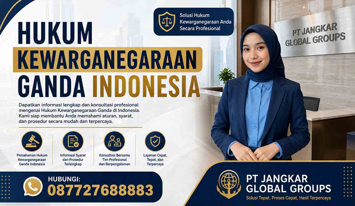 Hukum Kewarganegaraan Ganda Indonesia