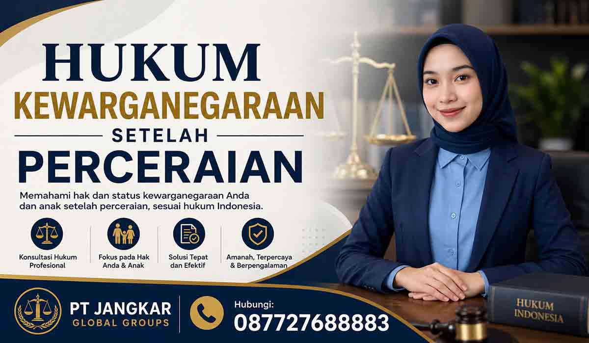 Hukum Kewarganegaraan Setelah Perceraian