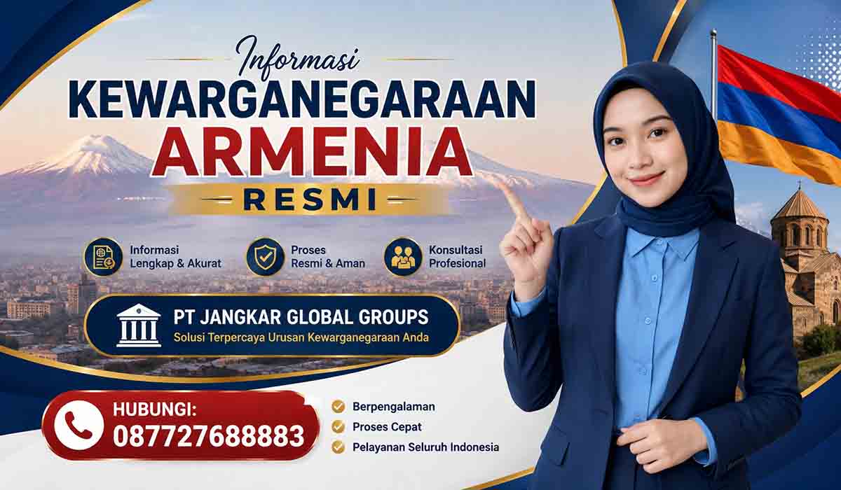 Informasi Kewarganegaraan Armenia Resmi
