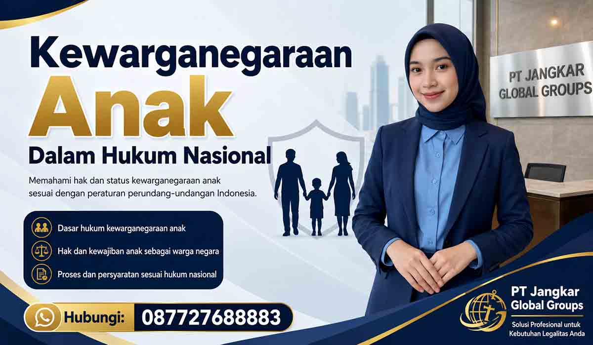 Kewarganegaraan Anak Dalam Hukum Nasional