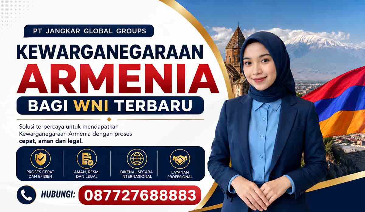 Kewarganegaraan Armenia Bagi WNI Terbaru
