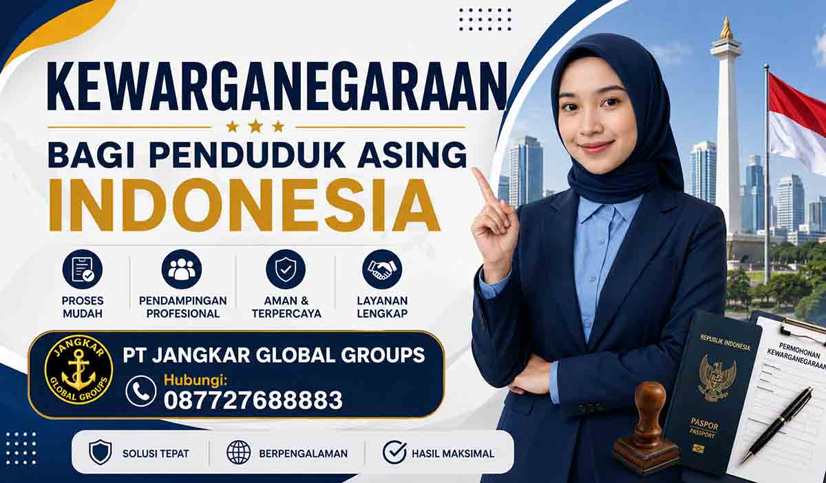 Kewarganegaraan Bagi Penduduk Asing Indonesia