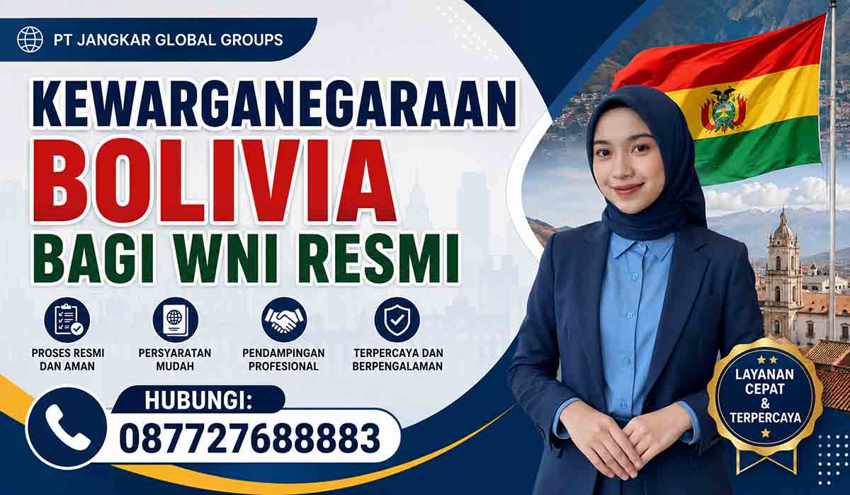 Kewarganegaraan Bolivia Bagi WNI Resmi