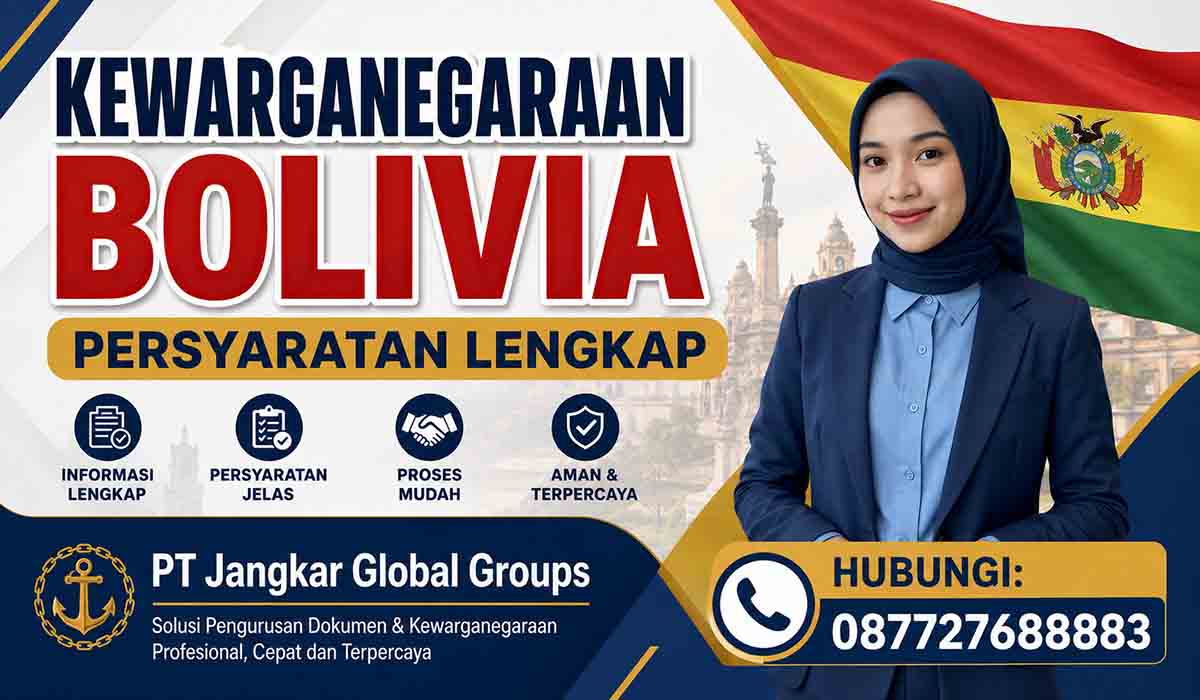 Kewarganegaraan Bolivia Persyaratan Lengkap