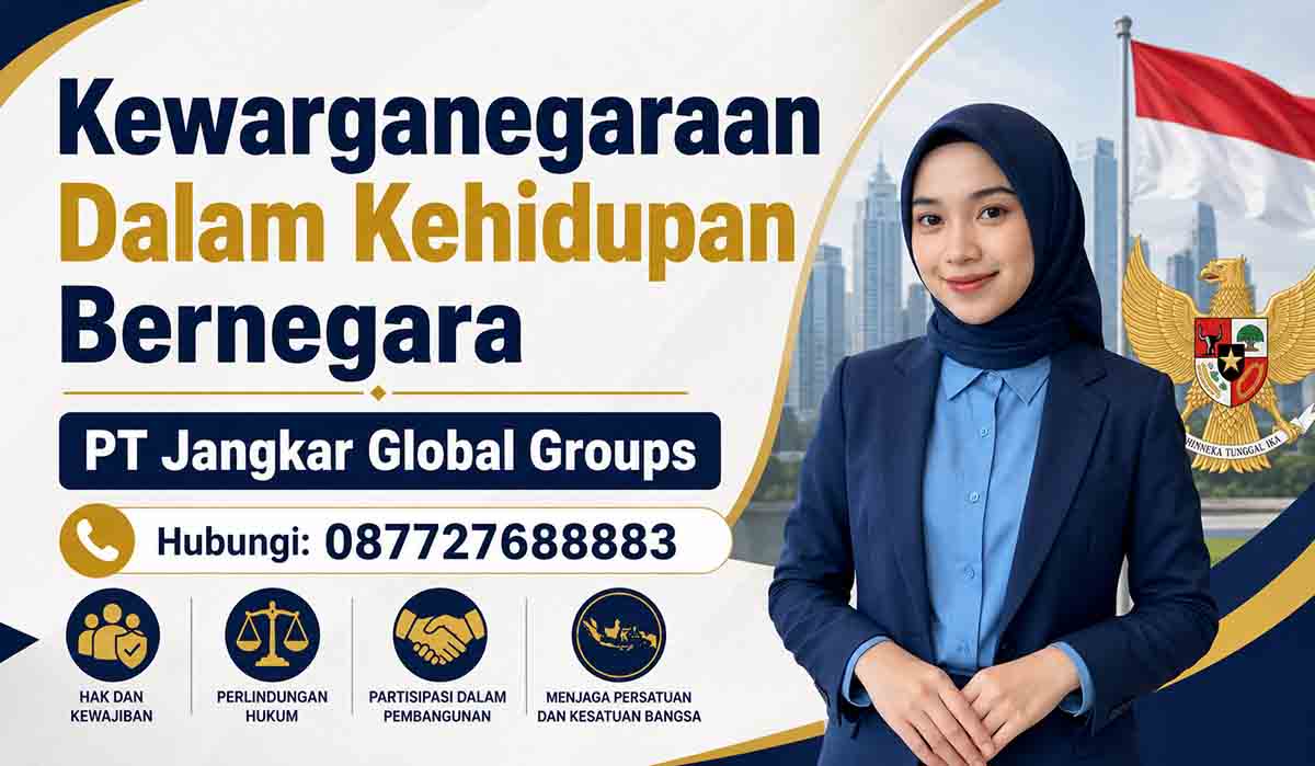 Kewarganegaraan Dalam Kehidupan Bernegara