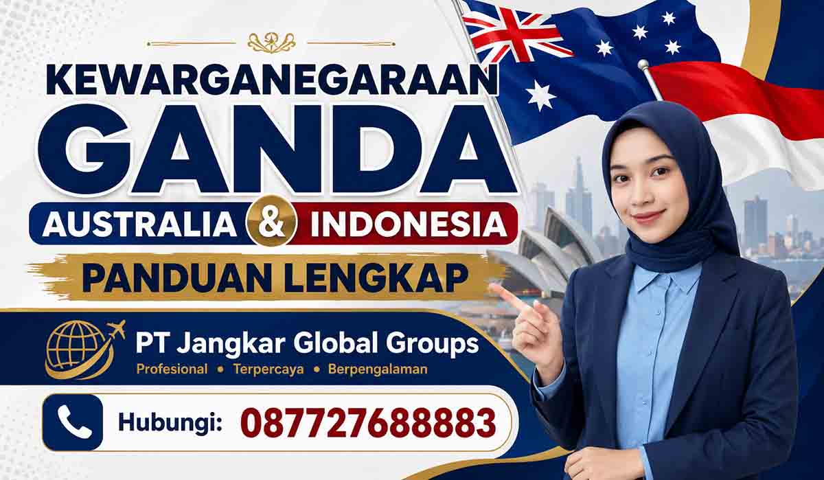 Kewarganegaraan Ganda Australia Indonesia: Panduan Lengkap