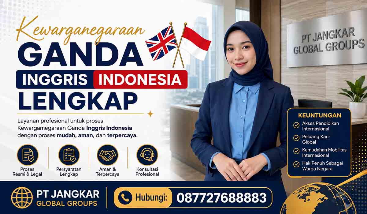 Kewarganegaraan Ganda Inggris Indonesia Lengkap