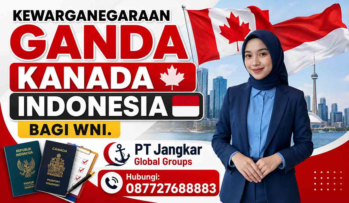 Kewarganegaraan Ganda Kanada Indonesia Bagi WNI