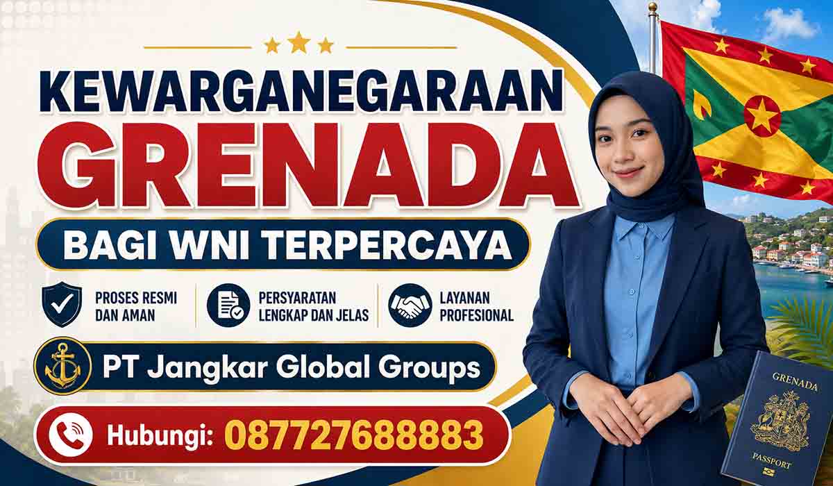 Kewarganegaraan Grenada Bagi WNI Terpercaya