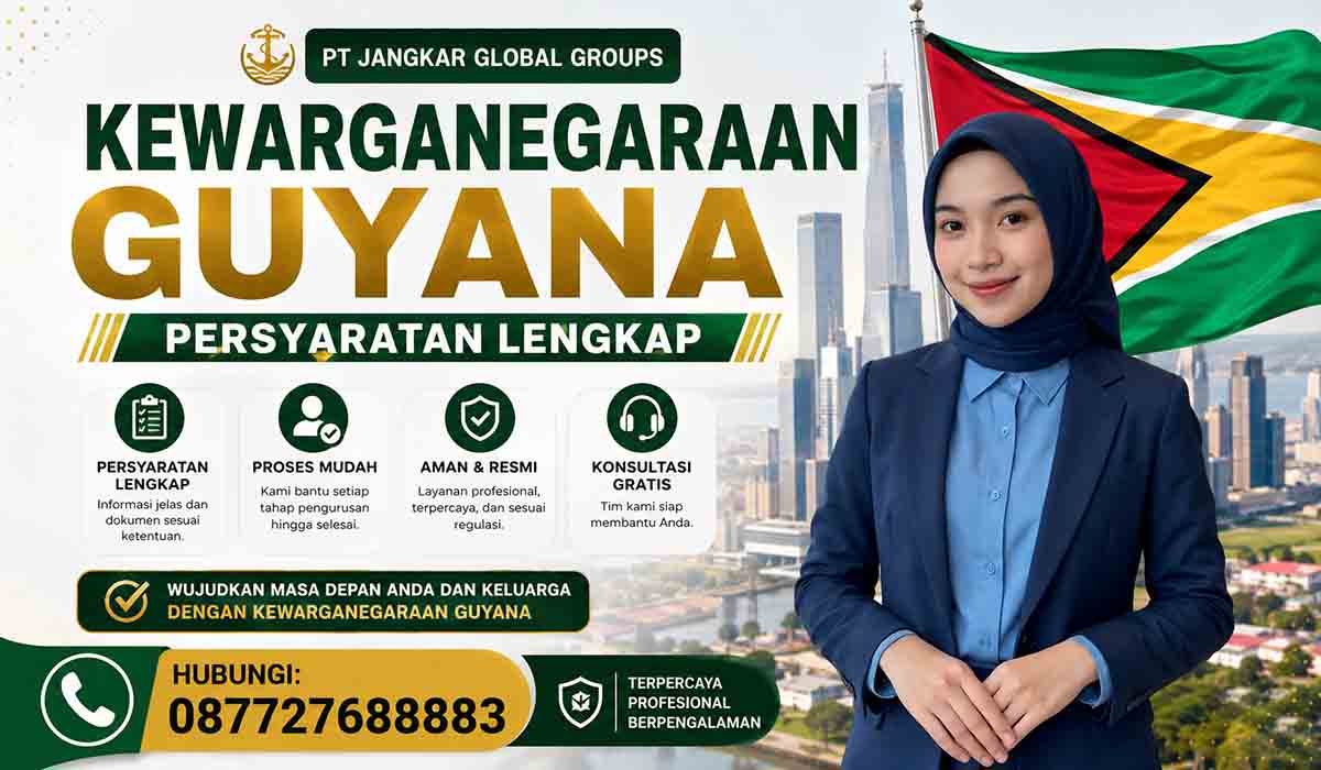 Kewarganegaraan Guyana Persyaratan Lengkap