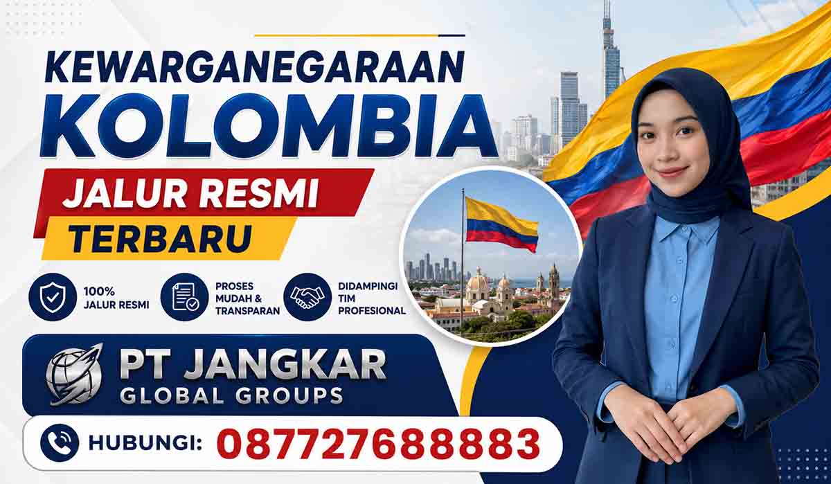 Kewarganegaraan Kolombia Jalur Resmi Terbaru