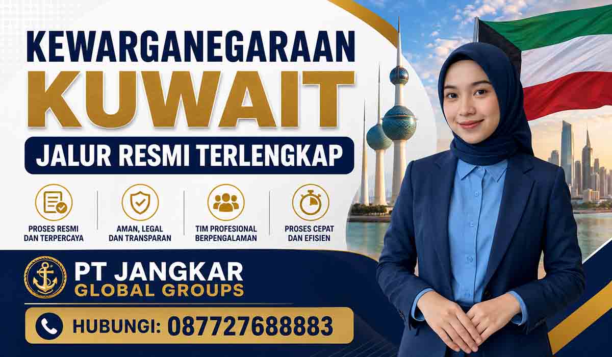 Kewarganegaraan Kuwait Jalur Resmi Terlengkap