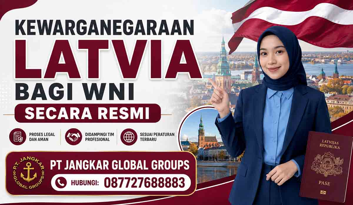 Kewarganegaraan Latvia Bagi WNI Secara Resmi