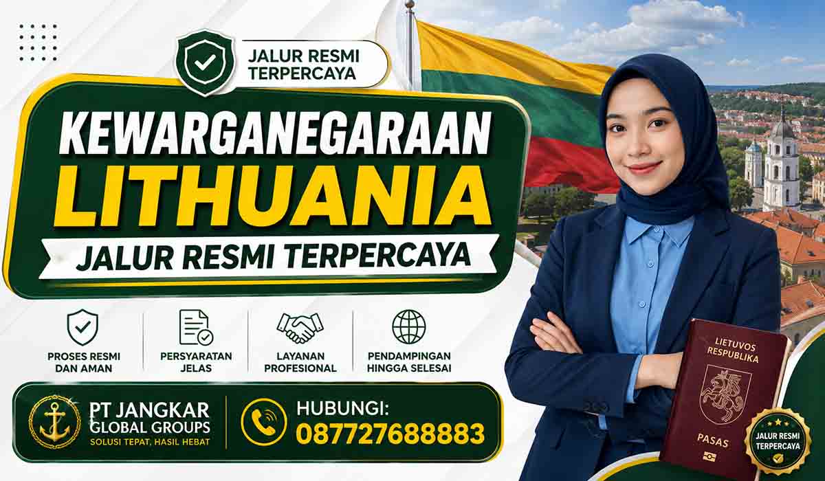 Kewarganegaraan Lithuania Jalur Resmi Terpercaya