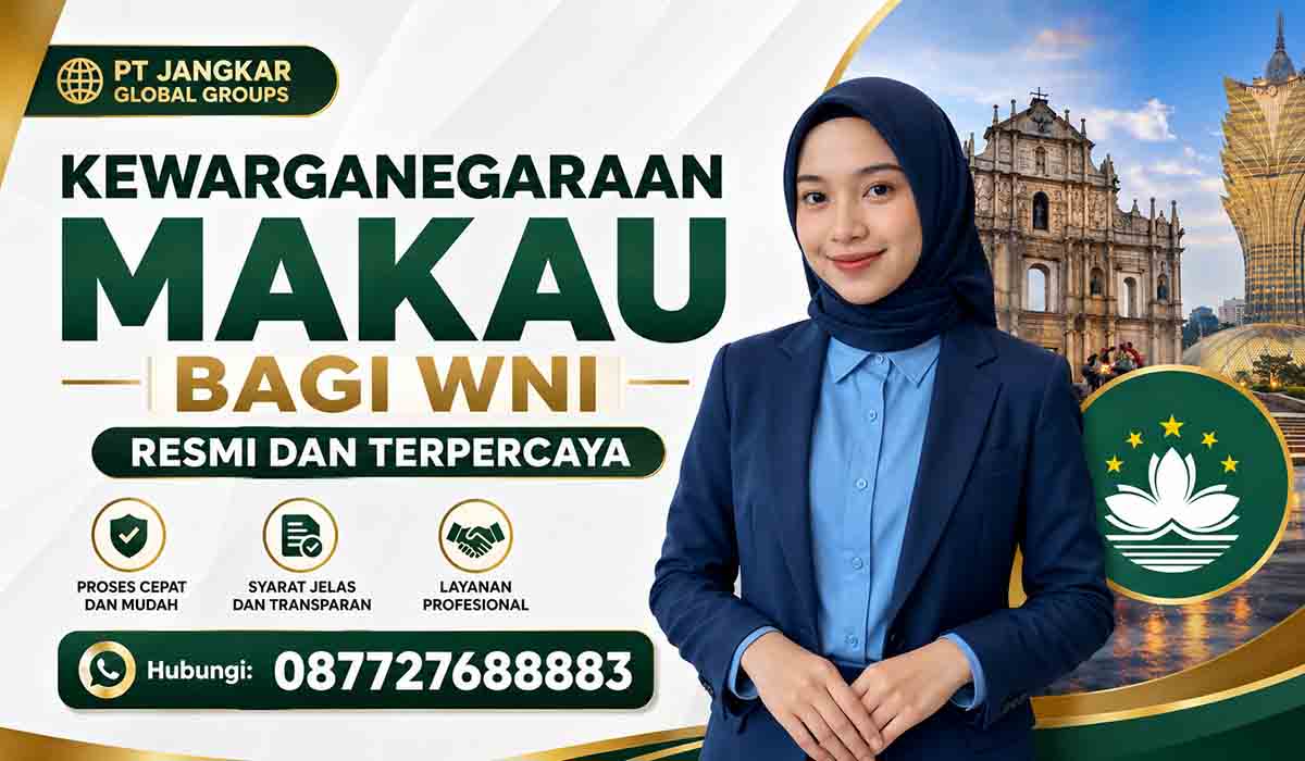 Kewarganegaraan Makau Bagi WNI Resmi dan Terpercaya