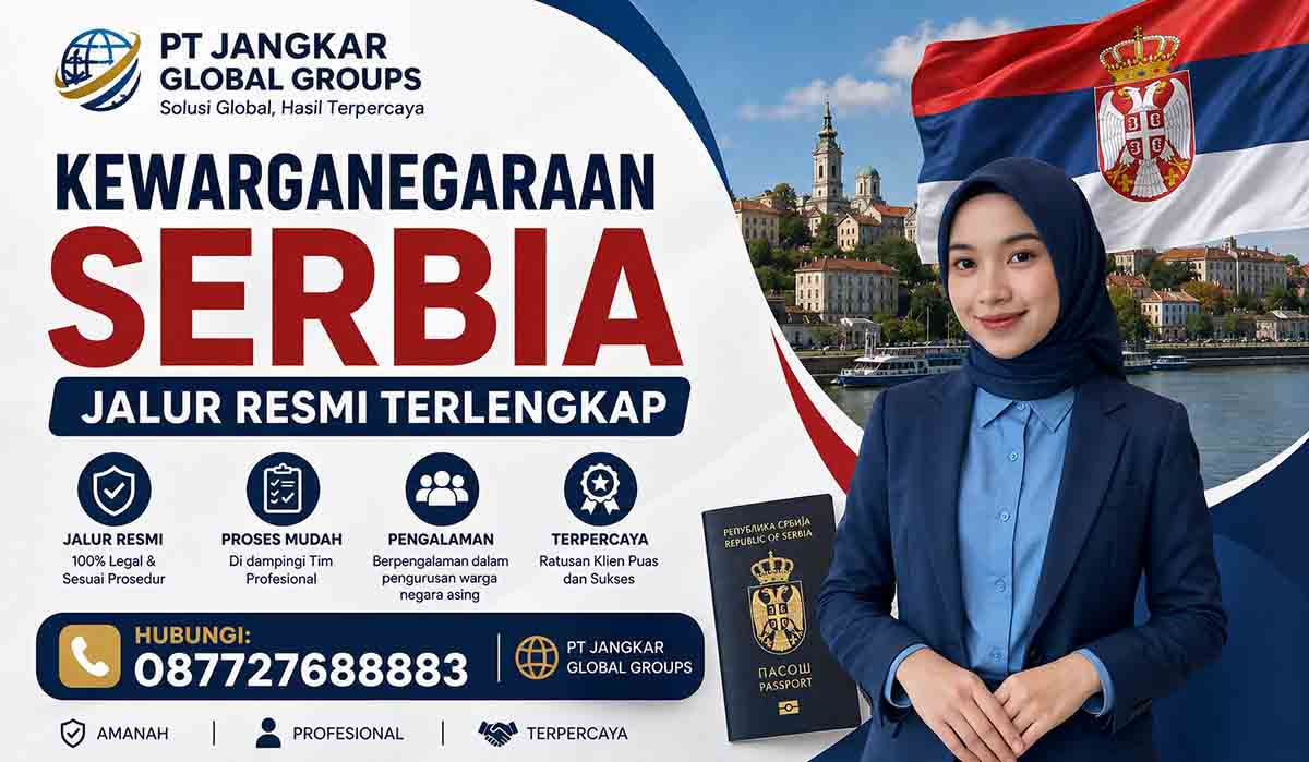 Kewarganegaraan Serbia Jalur Resmi Terlengkap