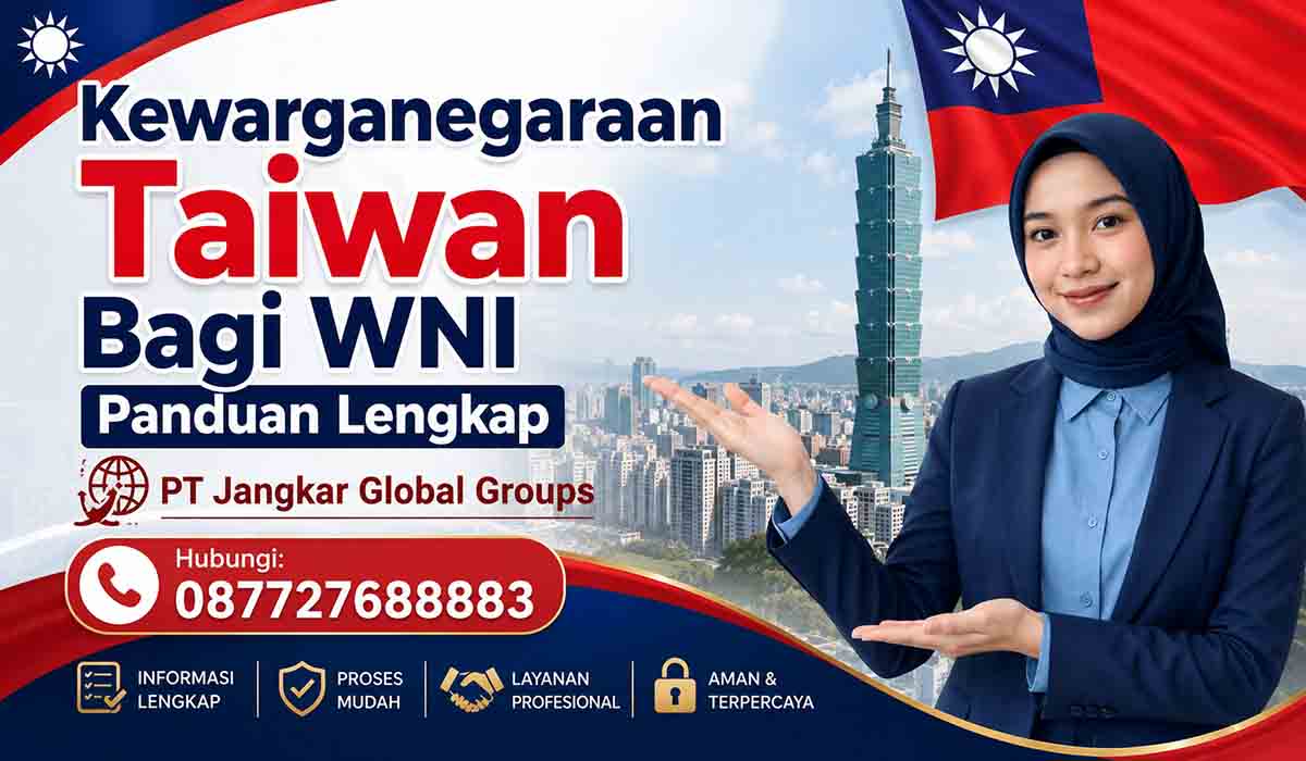 Kewarganegaraan Taiwan Bagi WNI Panduan Lengkap