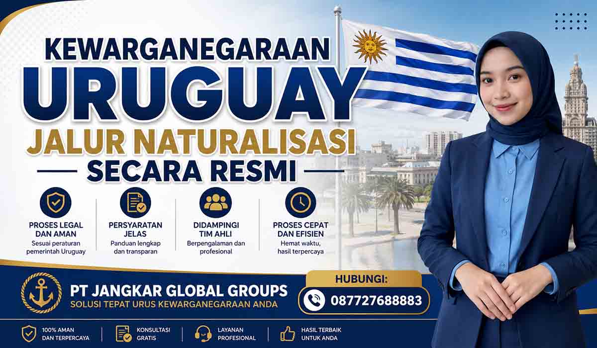 Kewarganegaraan Uruguay Jalur Naturalisasi Secara Resmi