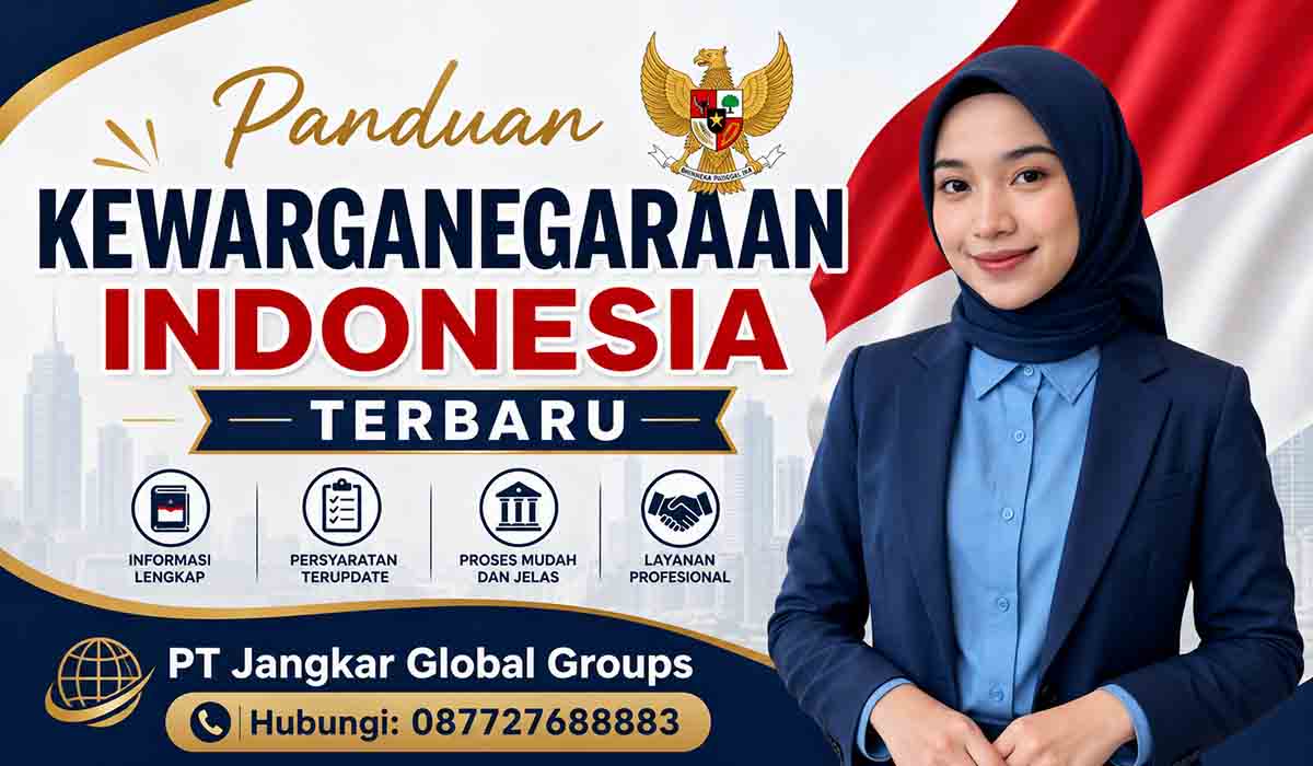 Panduan Kewarganegaraan Indonesia Terbaru