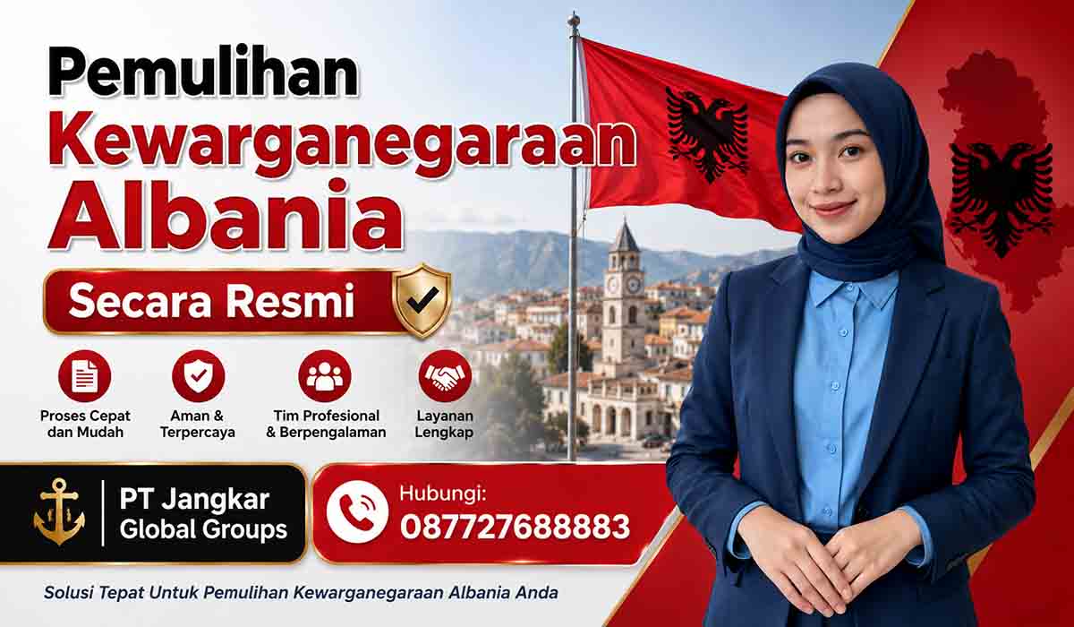 Pemulihan Kewarganegaraan Albania Secara Resmi