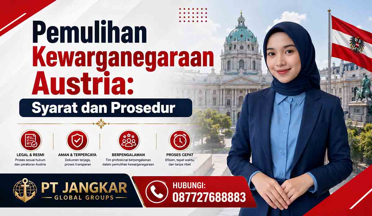 Pemulihan Kewarganegaraan Austria: Syarat dan Prosedur