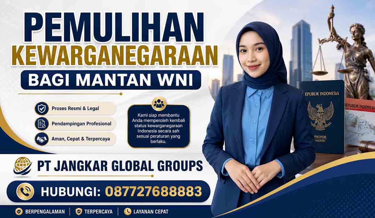 Pemulihan Kewarganegaraan Bagi Mantan WNI