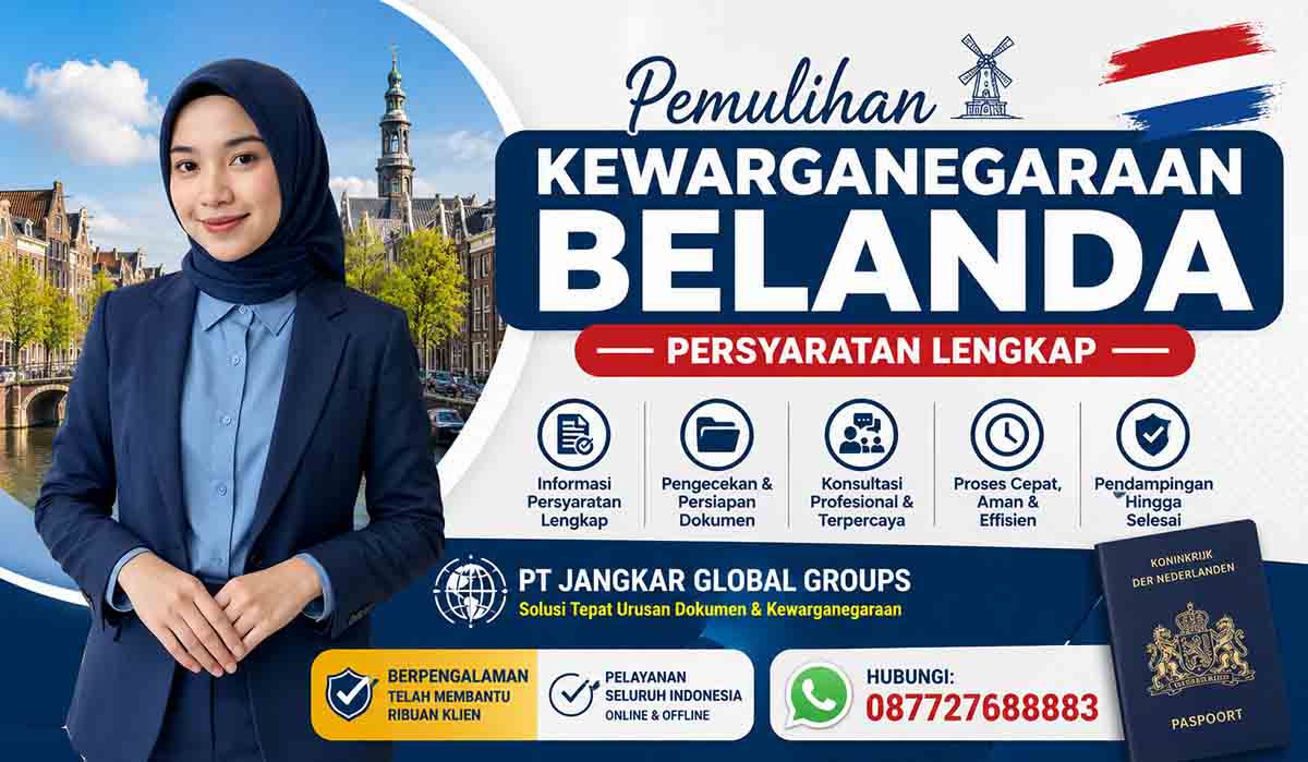 Pemulihan Kewarganegaraan Belanda Persyaratan Lengkap