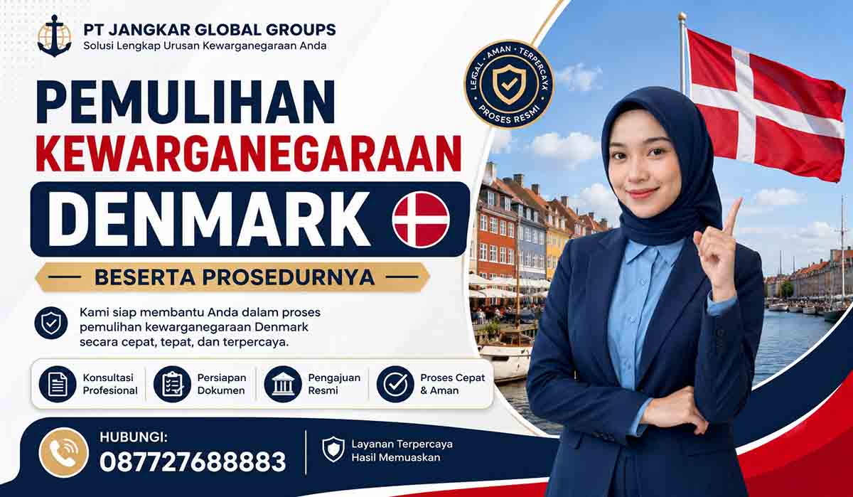 Pemulihan Kewarganegaraan Denmark Beserta Prosedurnya