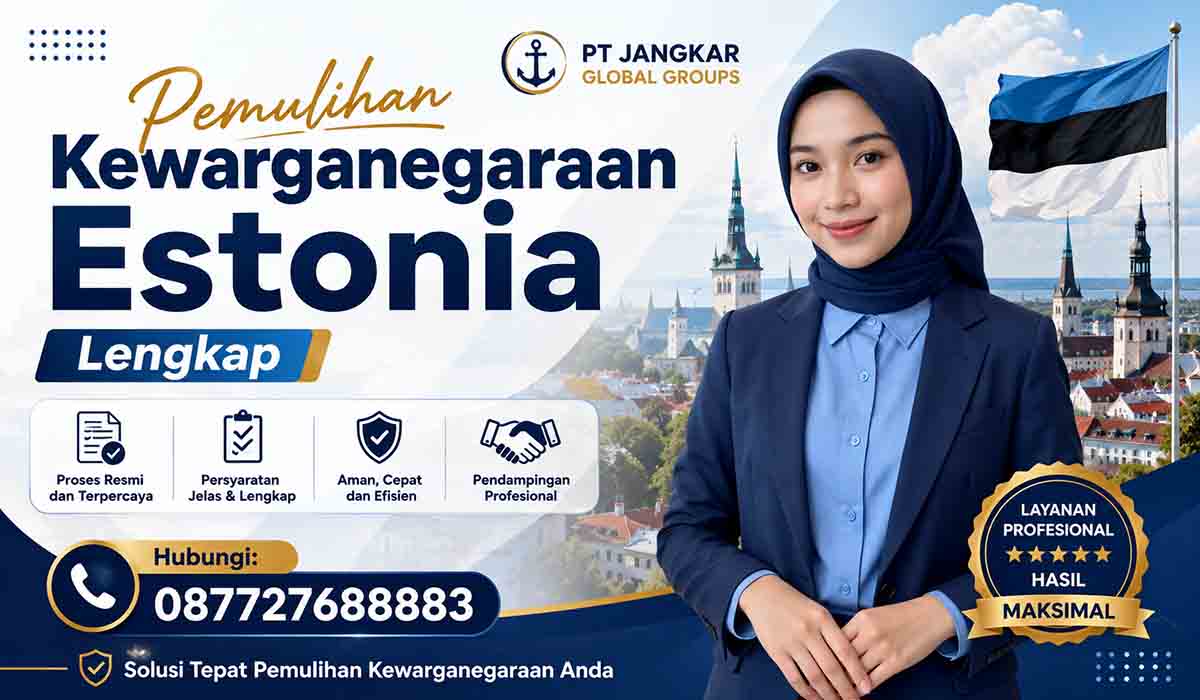 Pemulihan Kewarganegaraan Estonia Lengkap