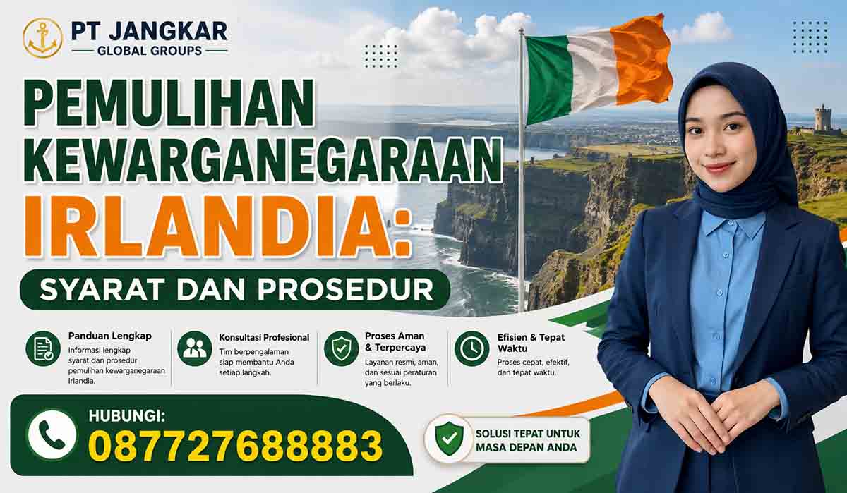 Pemulihan Kewarganegaraan Irlandia: Syarat dan Prosedur